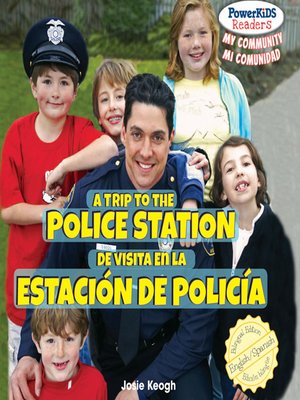 cover image of A Trip to the Police Station / De visita en la estación de policía